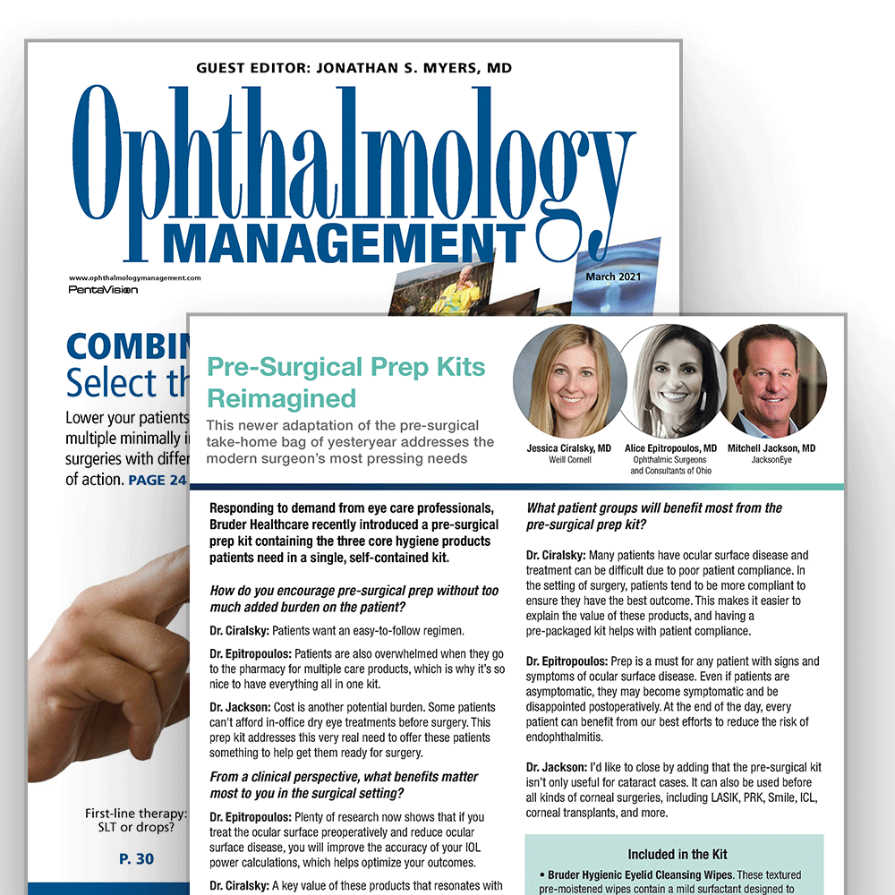 March 2021 Issue of Ophthalmology Management featuring Bruder Sx Kit Roundtable